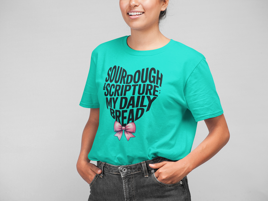 Heart Shaped Sourdough And Scripture My Daily Bread -Bella Canvas Unisex t-shirt